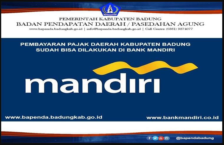 Pembayaran Pajak Daerah Kabupaten Badung Sudah Bisa Dilakukan Melalui Bank Mandiri